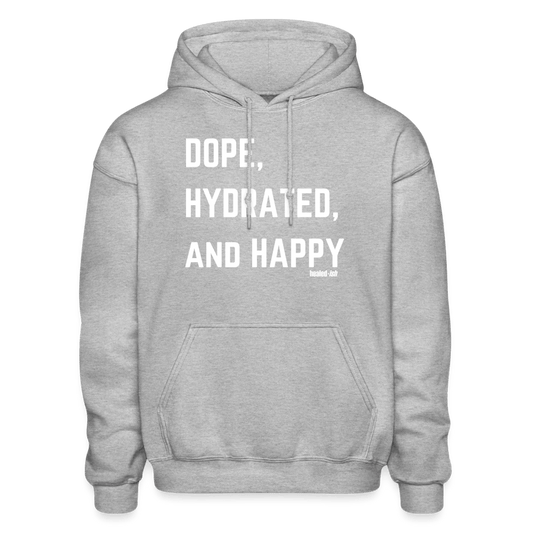 Dope, Hydrated & Happy - Hoodie (Unisex) - heather gray