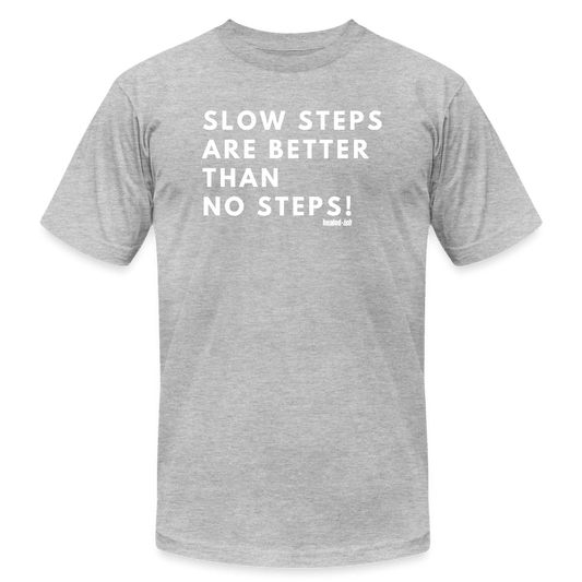 Slow Steps - Short Sleeve T-shirt (Unisex) - heather gray