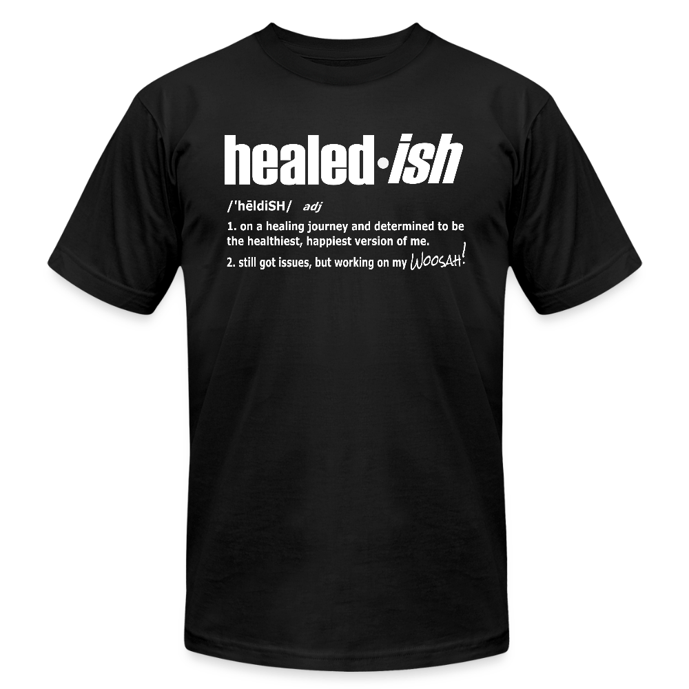 Healed-ish Definition - Short Sleeve T-Shirt (Unisex) - black