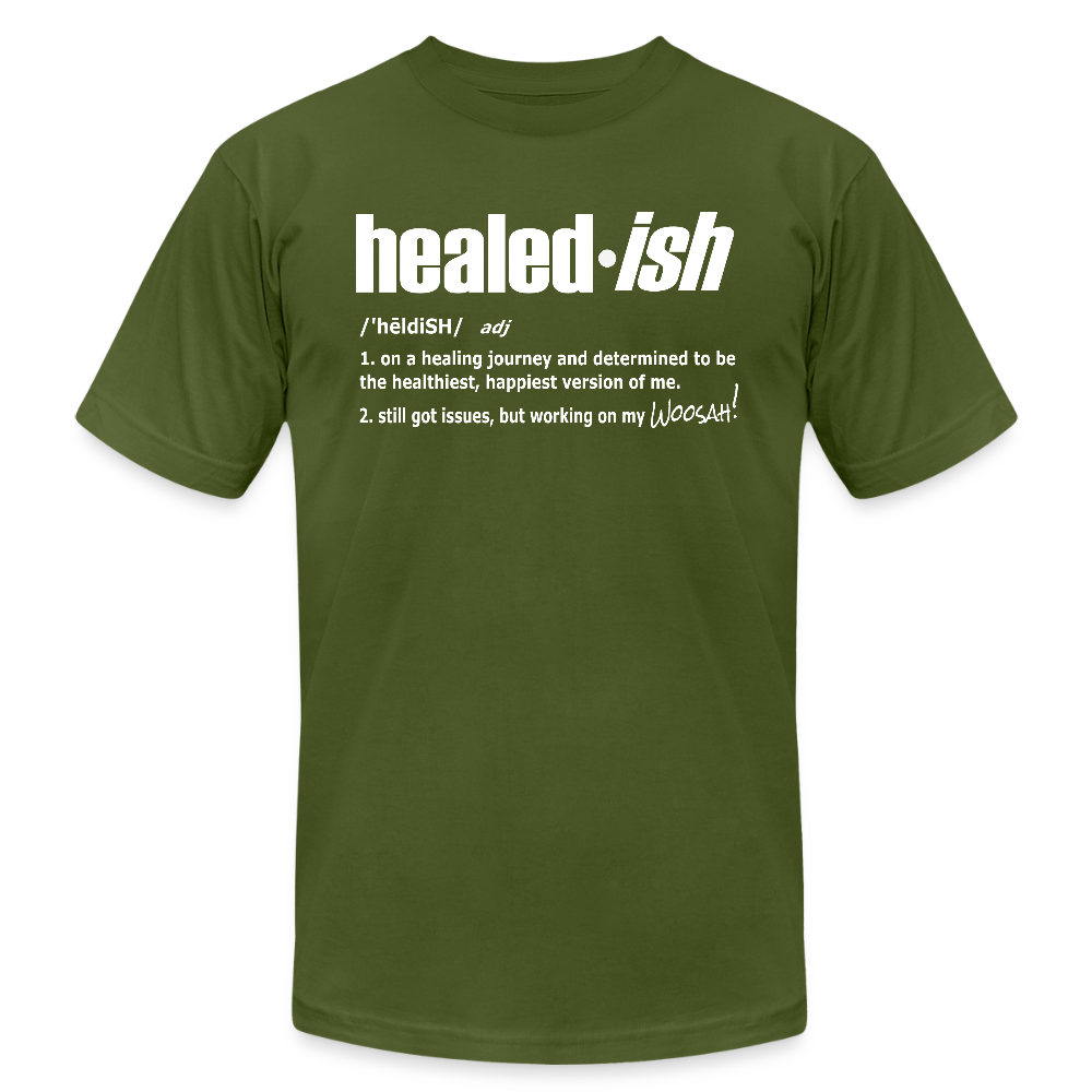 Healed-ish Definition - Short Sleeve T-Shirt (Unisex) - olive