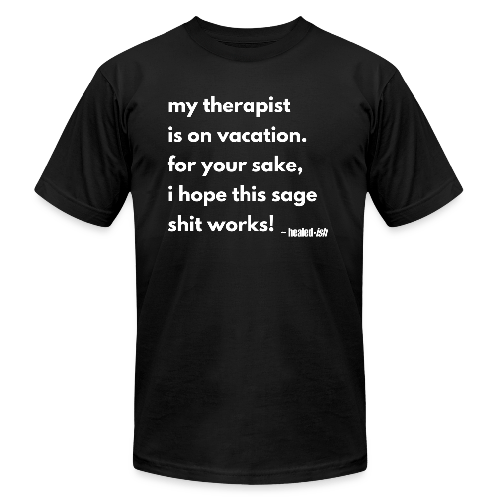 My Therapist Is On Vacation Short Sleeve T-Shirt - EOS23