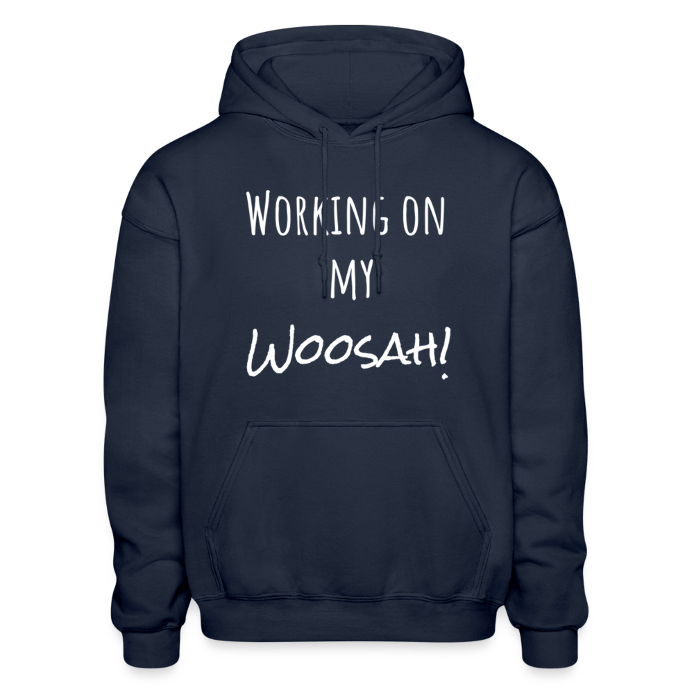 Working On My Woosah Hoodie - words only, navy