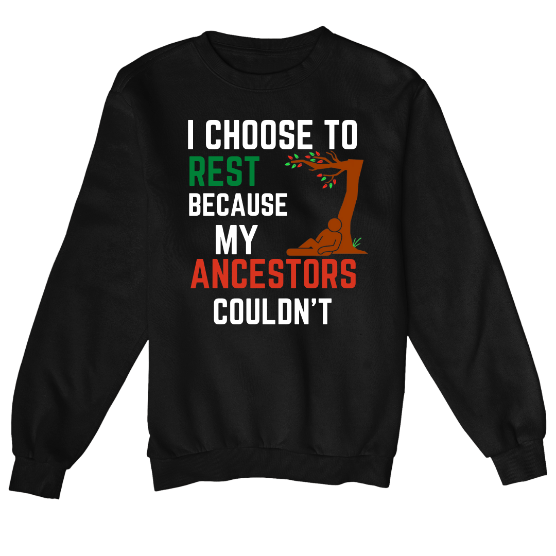 I Choose To Rest Sweatshirt (Unisex)