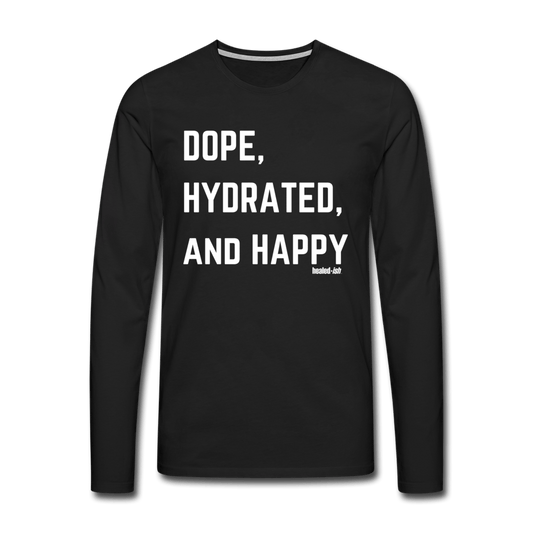 Dope, Hydrated & Happy - Long Sleeve T-Shirt (Unisex) - black