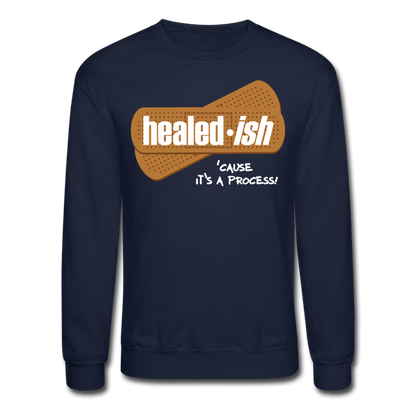 Healed-ish - Mental Health Sweatshirt (Unisex) - navy