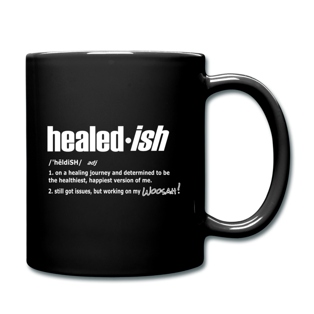 Healed-ish Definition Mug - black