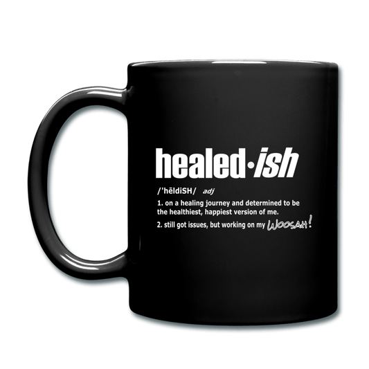 Healed-ish Definition Mug - black