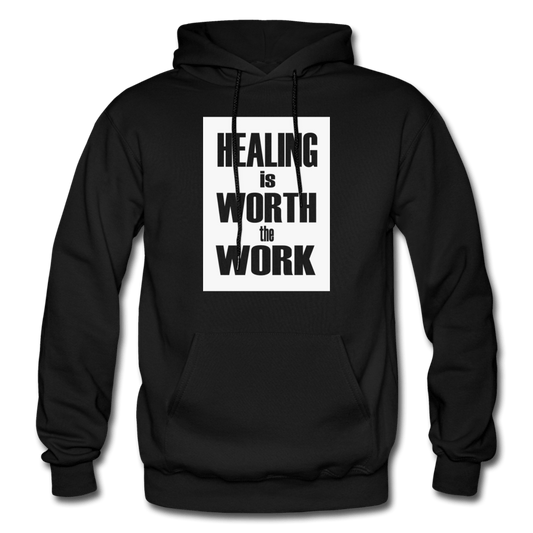 HEALING is WORTH the WORK (Bold) - Hoodie (Unisex) - black
