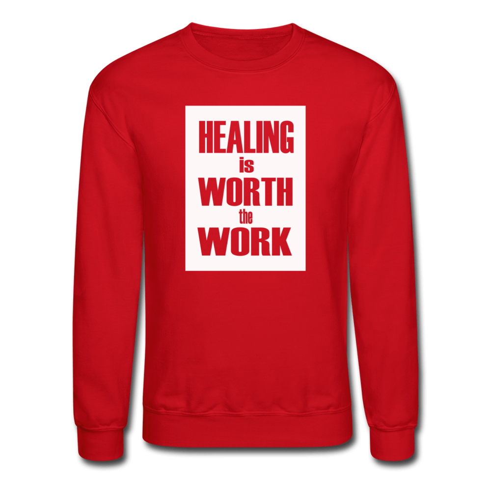 HEALING IS WORTH THE WORK (Bold) - Mental Health Sweatshirt (UNISEX) - red