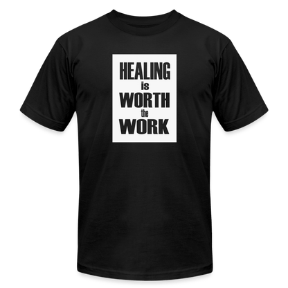 Healing Is Worth the Work - Short Sleeve T-Shirt (Unisex) - black