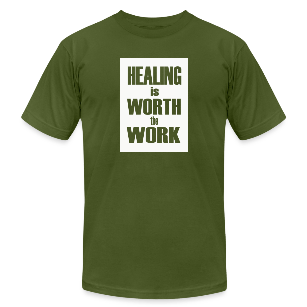 Healing Is Worth the Work - Short Sleeve T-Shirt (Unisex) - olive