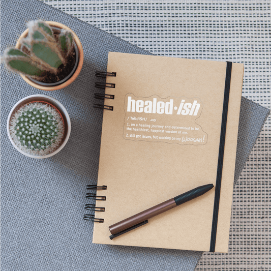 healed-ish Definition Sticker - transparent glossy
