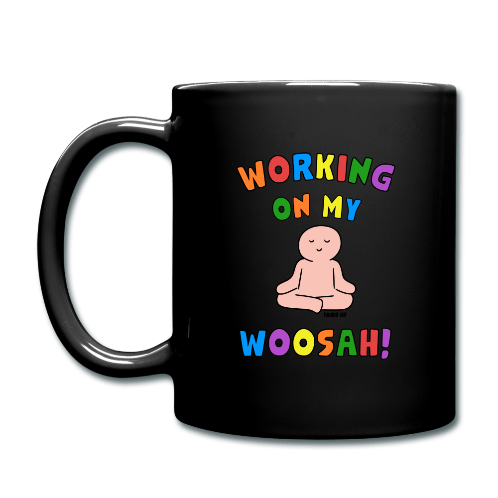 Working On My Woosah! - Mug - Black - Tone 6