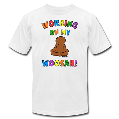 Working On My Woosah! - T-Shirt - White - Tone 1