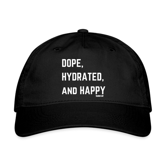 Dope, Hydrated and Happy - Baseball Cap - black