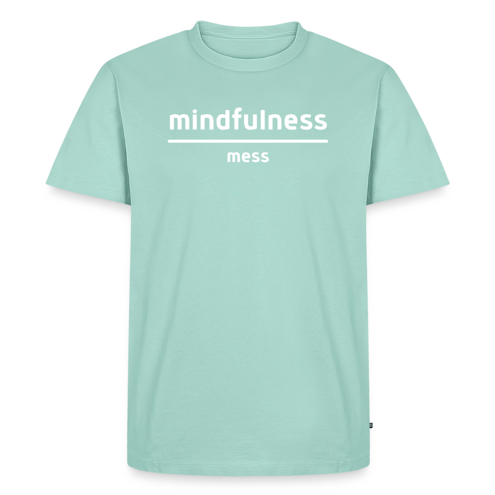 Mindfulness Over Mess - Short Sleeve T-Shirt (Unisex) - mint