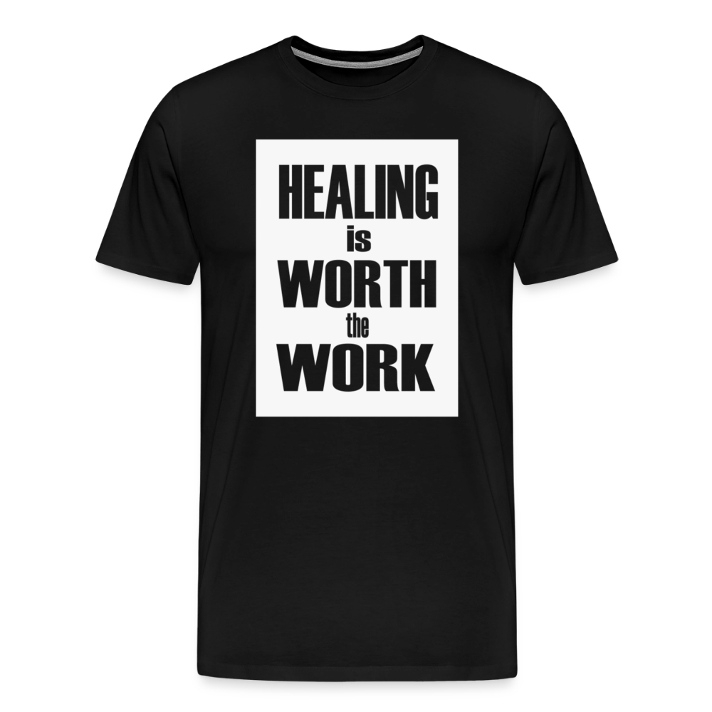 Healing Is Worth the Work - Short Sleeve T-Shirt (Unisex) - black