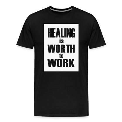 Healing Is Worth the Work - Short Sleeve T-Shirt (Unisex) - black