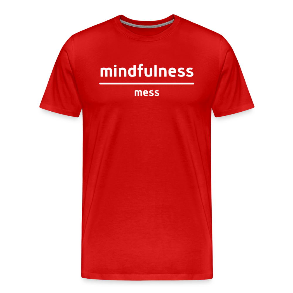 Mindfulness Over Mess - Short Sleeve T-Shirt (Unisex) - red