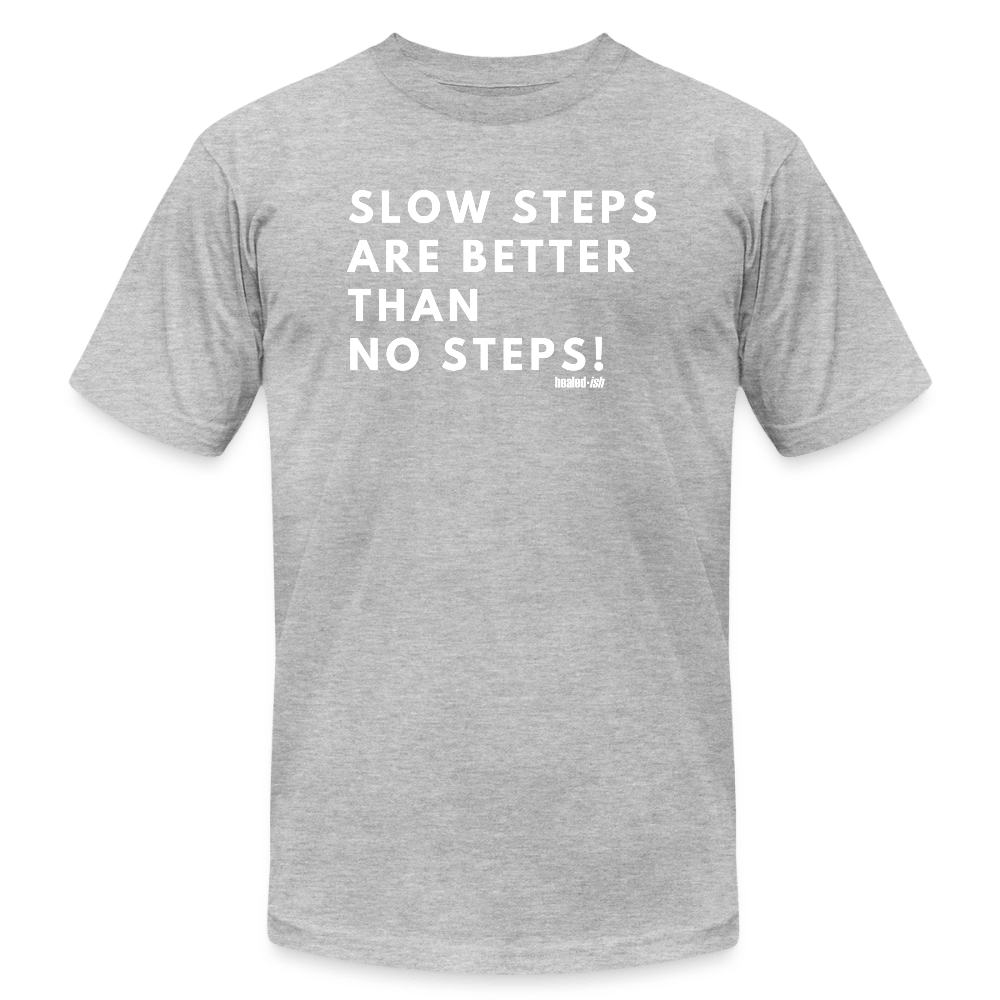 Slow Steps - Short Sleeve T-shirt (Unisex) - heather gray