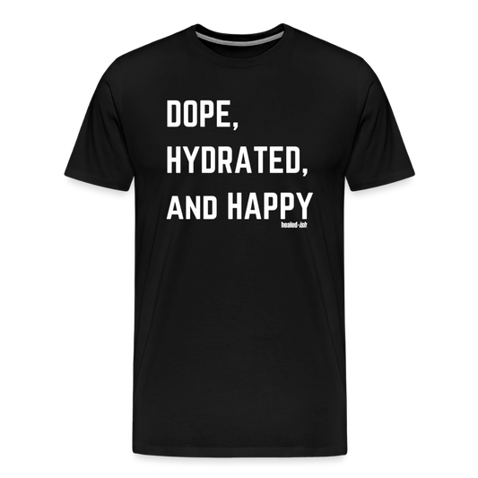 Dope, Hydrated and Happy - Short Sleeve T-Shirt - black