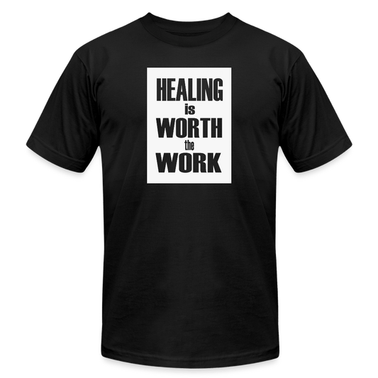 Healing Is Worth the Work - Short Sleeve T-Shirt (Unisex) - black