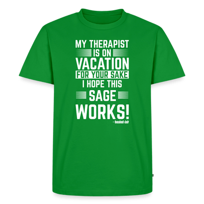 My Therapist Is On Vacation (Rated PG)- Short Sleeve T-Shirt (Unisex) - green