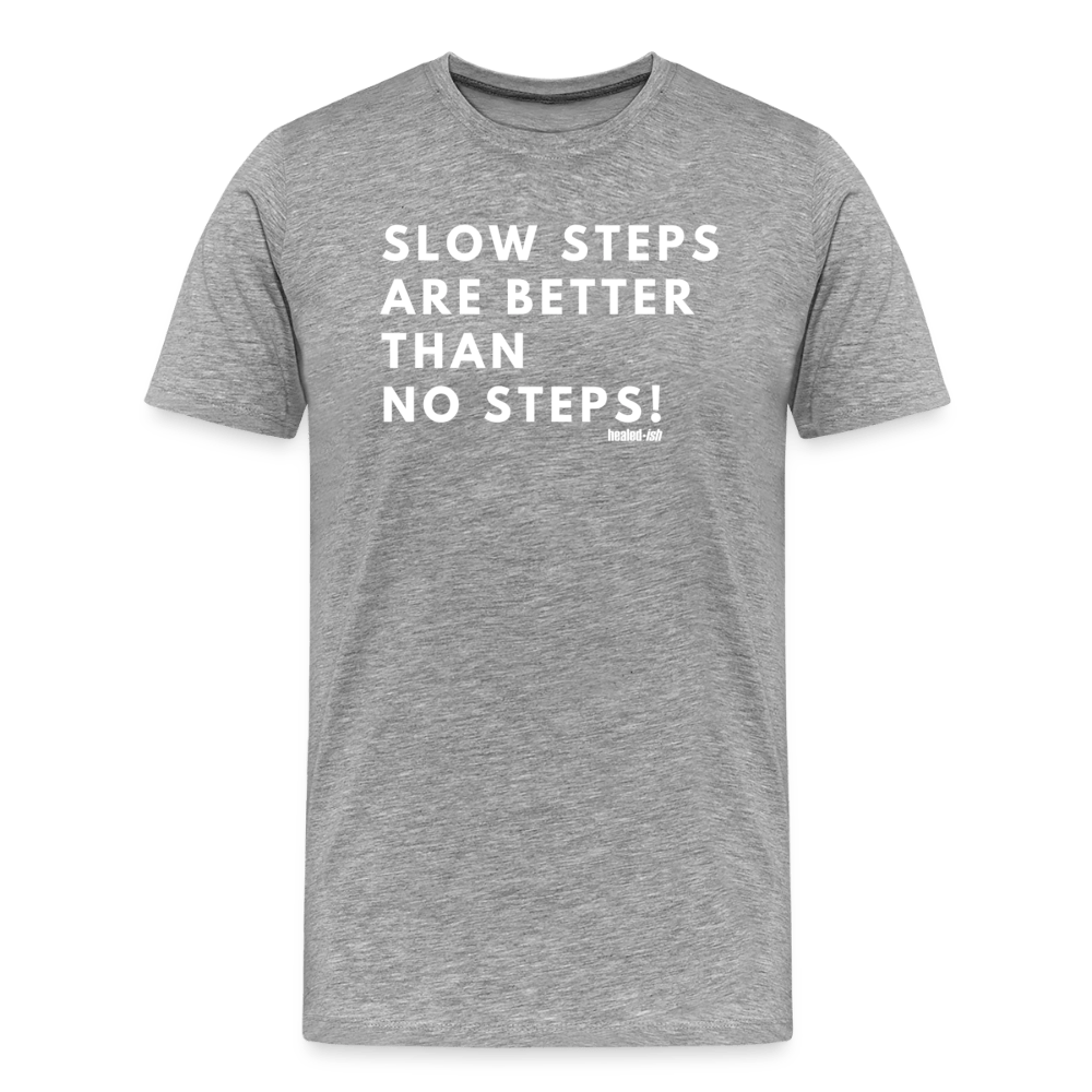 Slow Steps - Short Sleeve T-shirt (Unisex) - heather gray