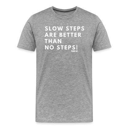 Slow Steps - Short Sleeve T-shirt (Unisex) - heather gray