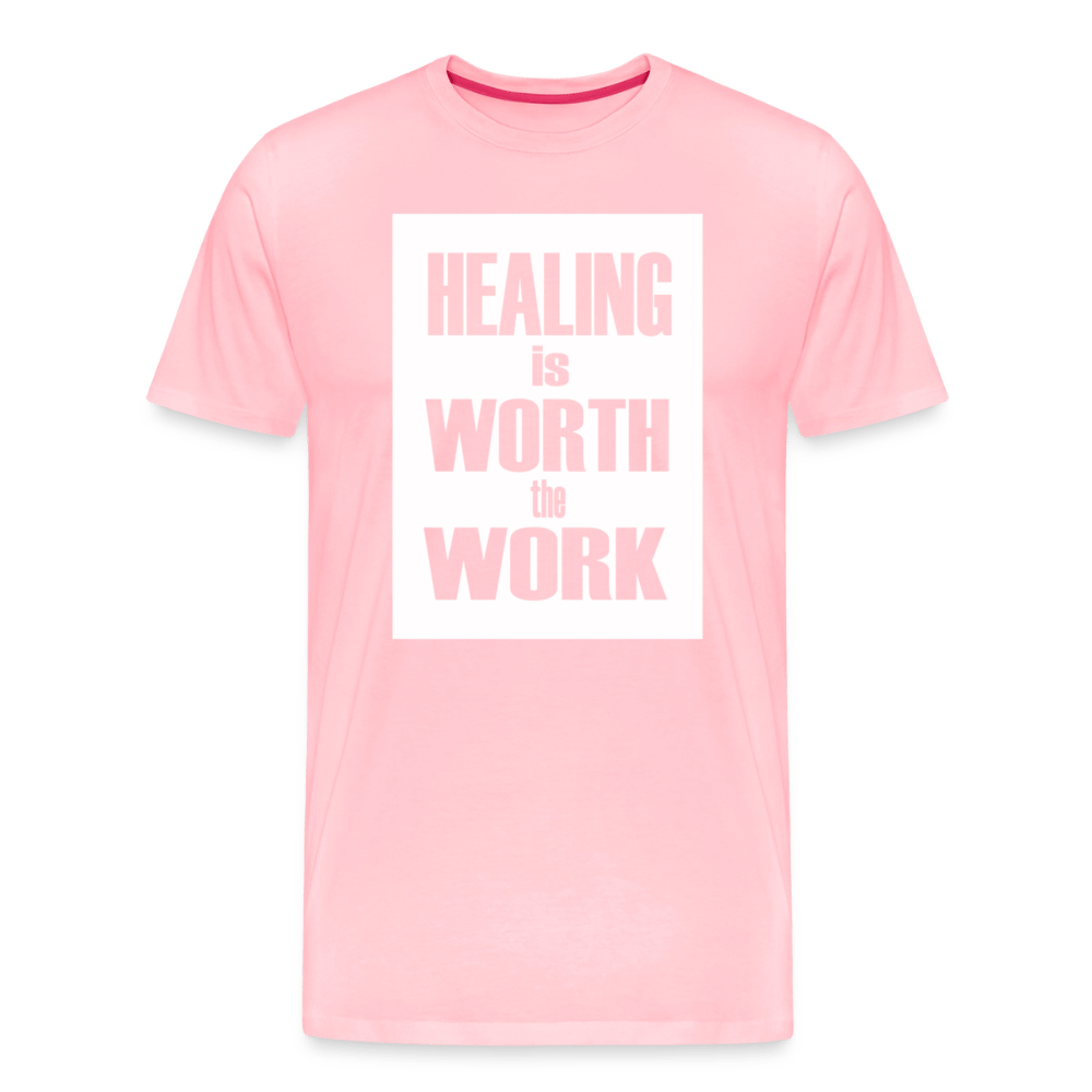 Healing Is Worth the Work - Short Sleeve T-Shirt (Unisex) - pink