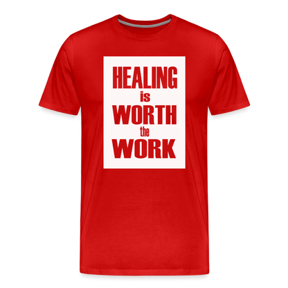 Healing Is Worth the Work - Short Sleeve T-Shirt (Unisex) - red