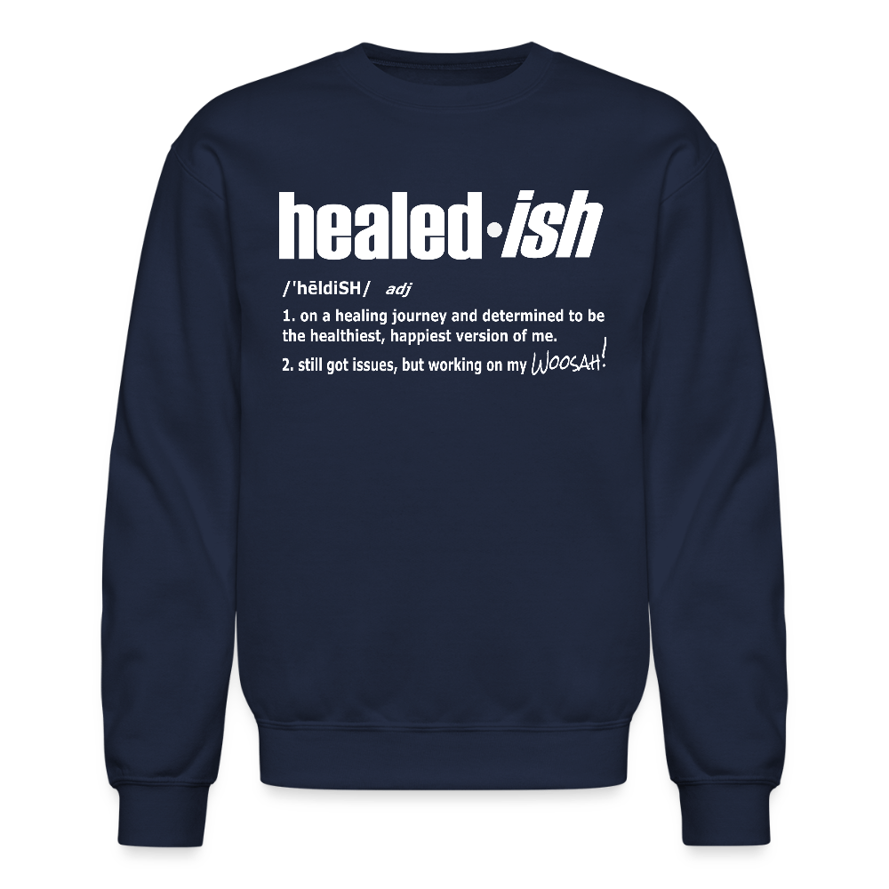 Healed-ish Definition - Sweatshirt Unisex) - navy