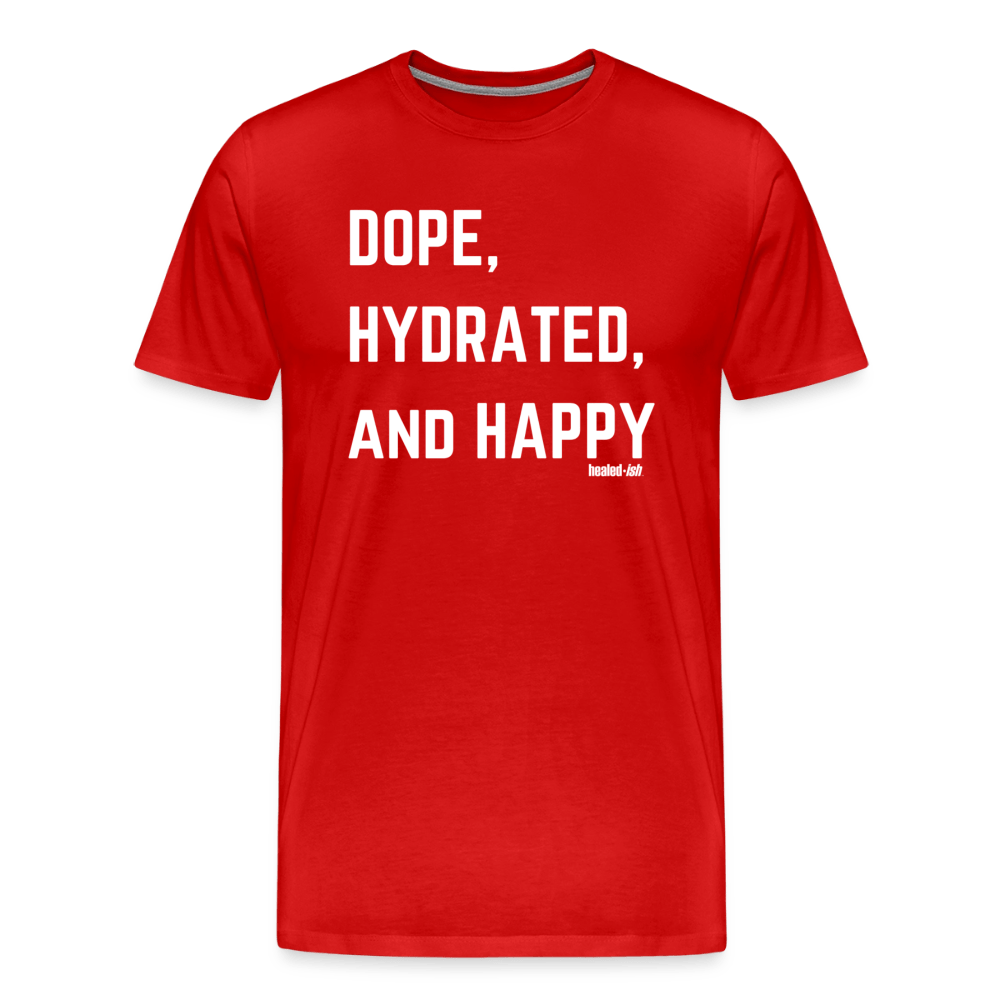 Dope, Hydrated and Happy - Short Sleeve T-Shirt - red