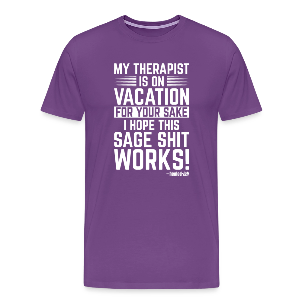 My Therapist Is On Vacation - Short Sleeve T-Shirt (Unisex) - purple