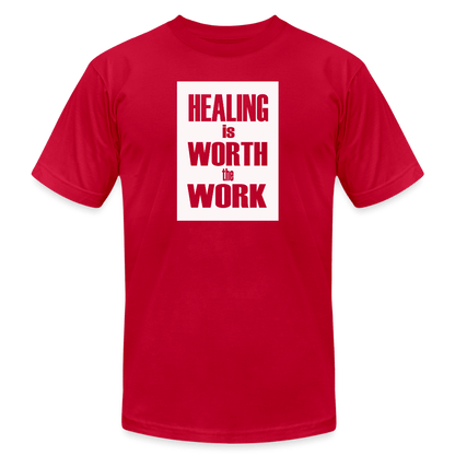 Healing Is Worth the Work - Short Sleeve T-Shirt (Unisex) - red