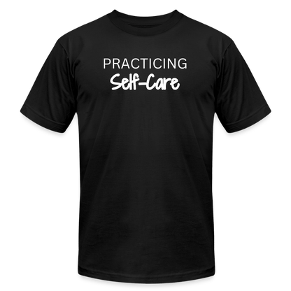 Practicing Self-Care - T-shirt - black