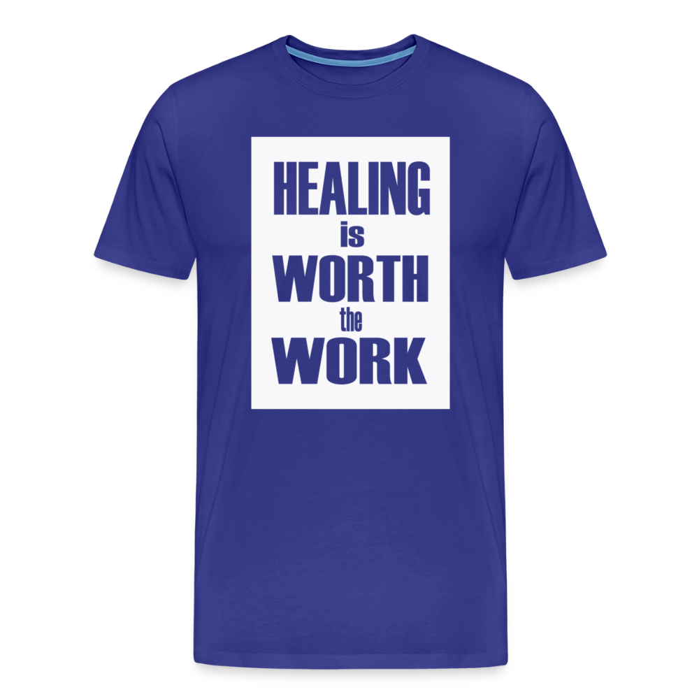 Healing Is Worth the Work - Short Sleeve T-Shirt (Unisex) - royal blue