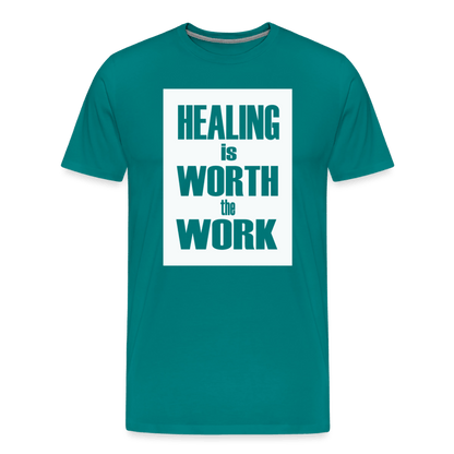 Healing Is Worth the Work - Short Sleeve T-Shirt (Unisex) - teal