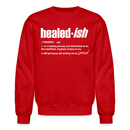 Healed-ish Definition - Sweatshirt Unisex) - red
