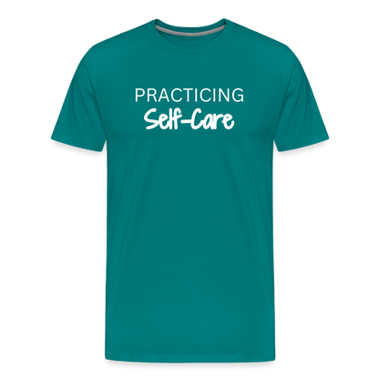 Practicing Self-Care - T-shirt - teal