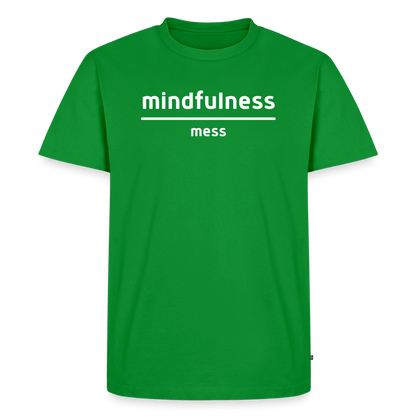 Mindfulness Over Mess - Short Sleeve T-Shirt (Unisex) - green