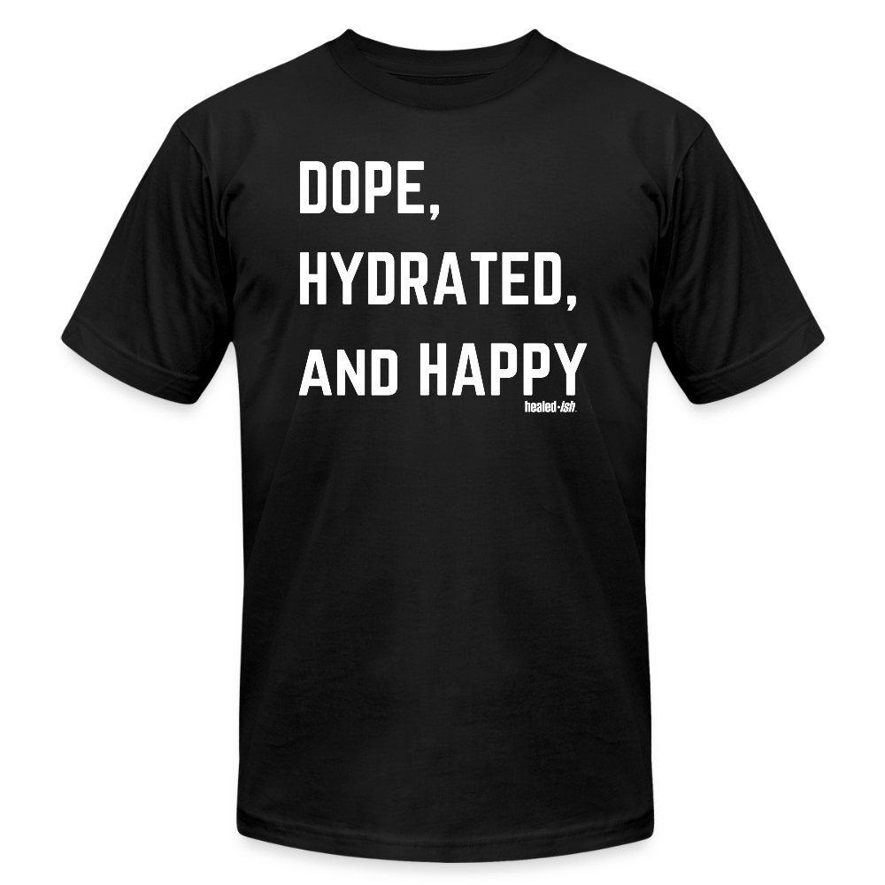 Dope, Hydrated and Happy - Short Sleeve T-Shirt - black
