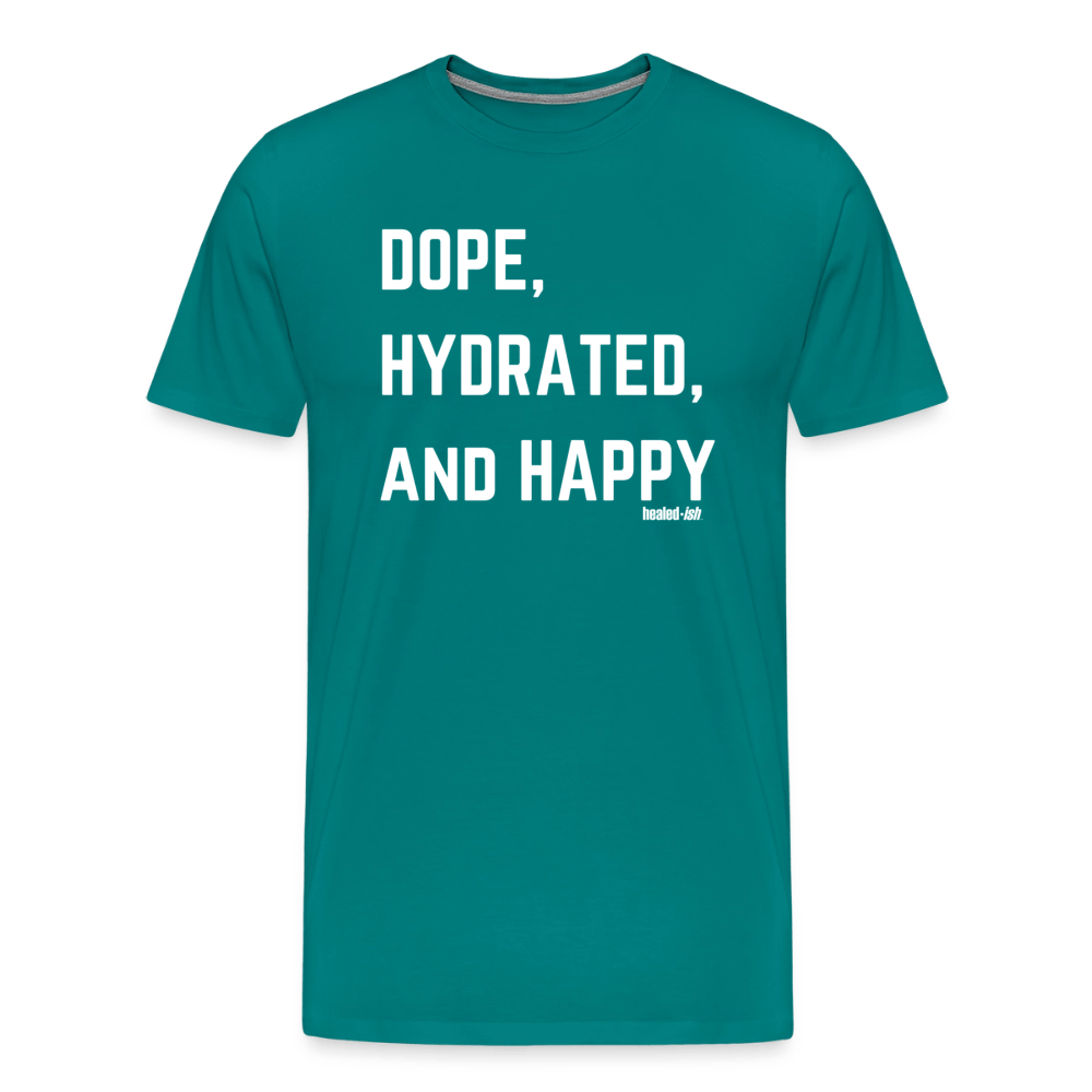 Dope, Hydrated and Happy - Short Sleeve T-Shirt - teal