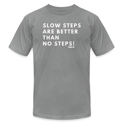 Slow Steps - Short Sleeve T-shirt (Unisex) - slate