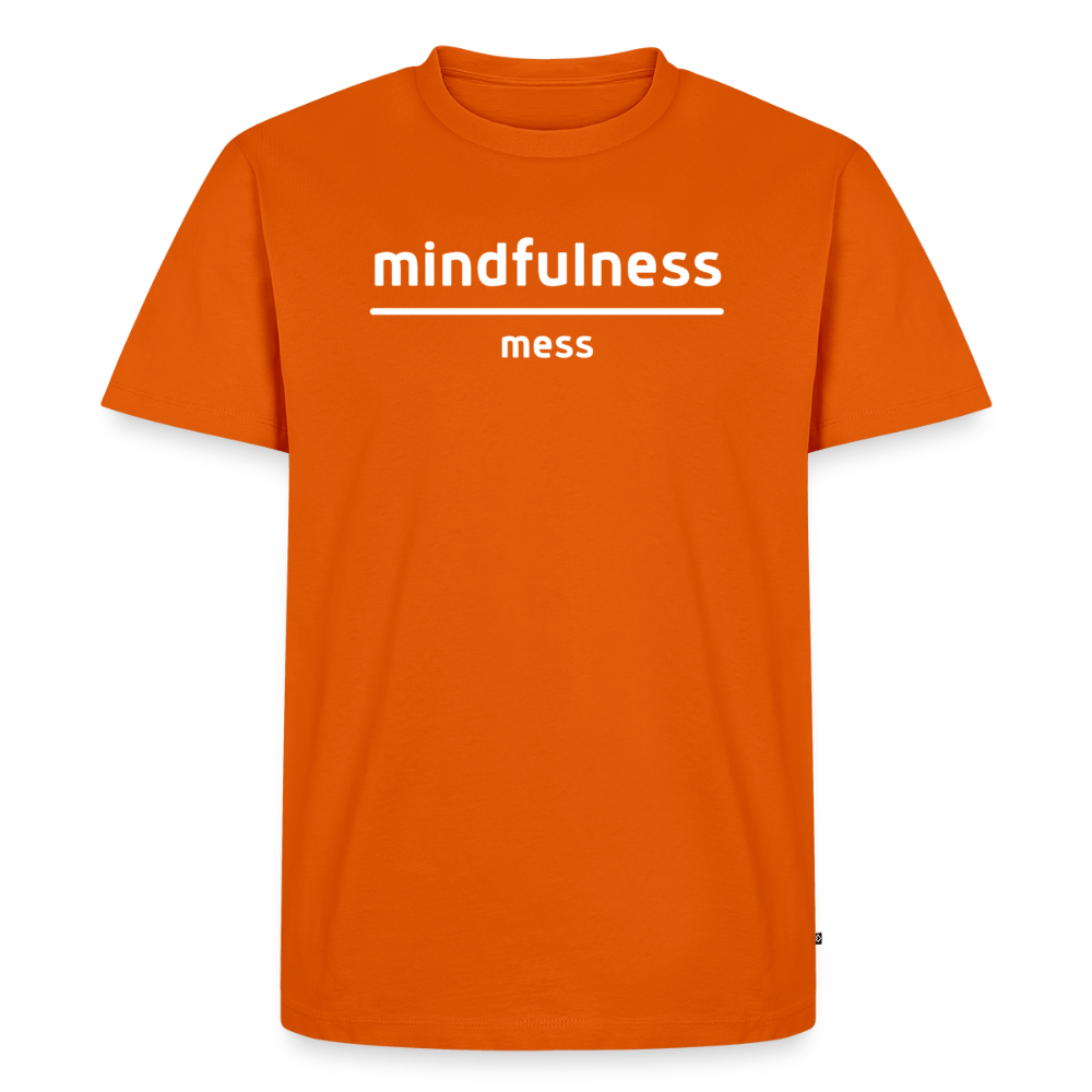 Mindfulness Over Mess - Short Sleeve T-Shirt (Unisex) - orange 