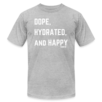 Dope, Hydrated and Happy - Short Sleeve T-Shirt - heather gray
