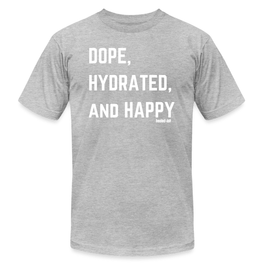 Dope, Hydrated and Happy - Short Sleeve T-Shirt - heather gray