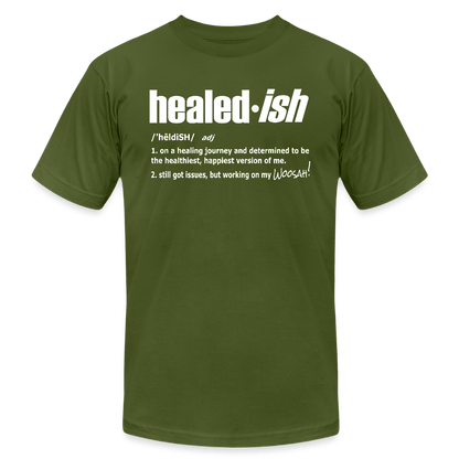 Healed-ish Definition - Short Sleeve T-Shirt (Unisex) - olive