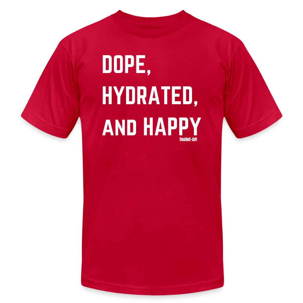 Dope, Hydrated and Happy - Short Sleeve T-Shirt - red