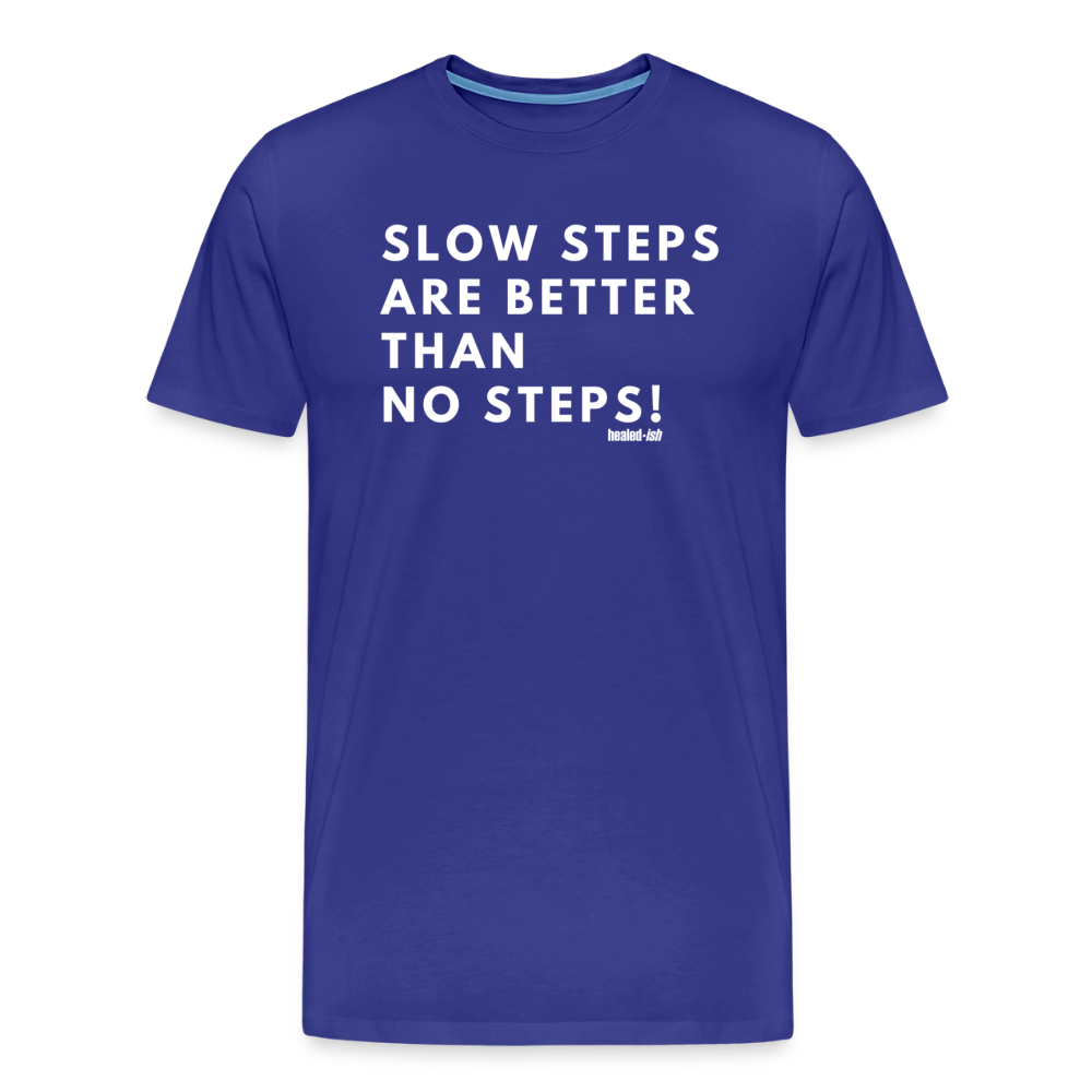 Slow Steps - Short Sleeve T-shirt (Unisex) - royal blue